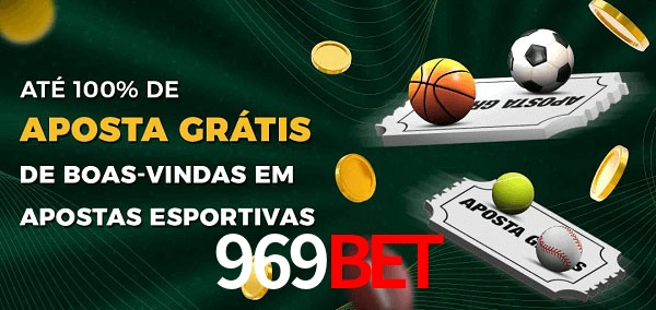 969bet Ate 100% de Aposta Gratis